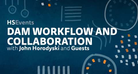 DAM Workflow and Collaboration