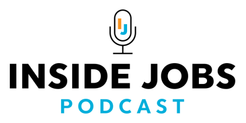 Inside Jobs Podcast